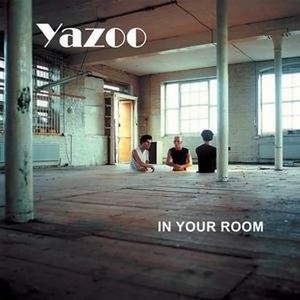 In Your Room (CD + DVD)