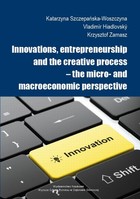 Innovations, entrepreneurship and the creative process - the micro- and macroeconomic perspective - Innovations in the development of the Polish economy compared with the EU countries