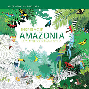 Inspiracje Amazonia Kolorowanki dla dorosłych