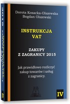 INSTRUKCJA VAT - Zakupy z zagranicy 2015.