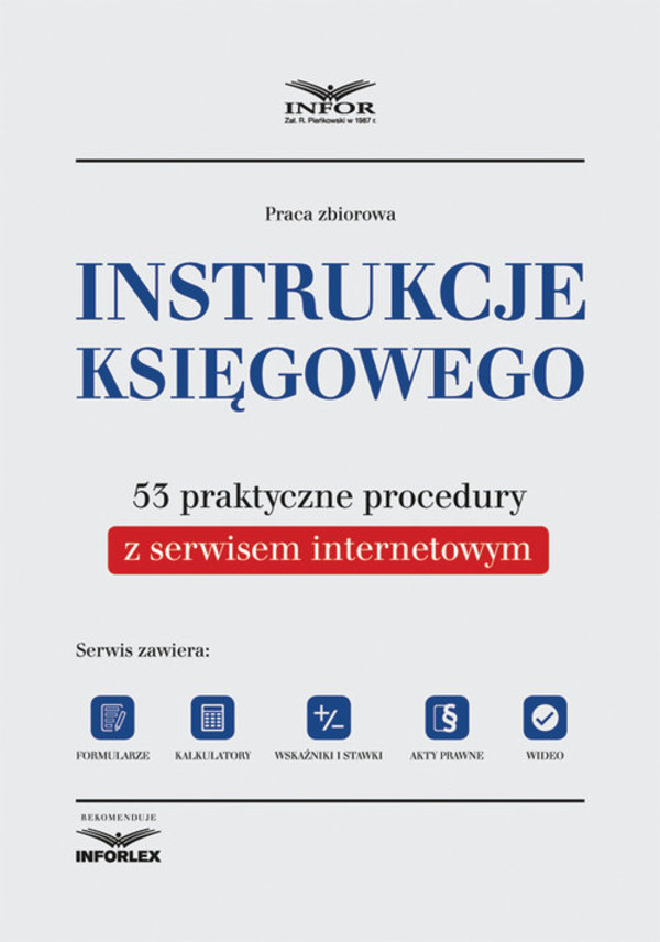 Instrukcje Księgowego 53 praktyczne procedury z serwisem internetowym