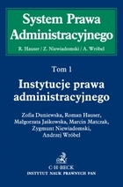 Instytucje prawa administracyjnego Tom 1