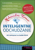 Inteligentne odchudzanie Jak wytrzymać na każdej diecie