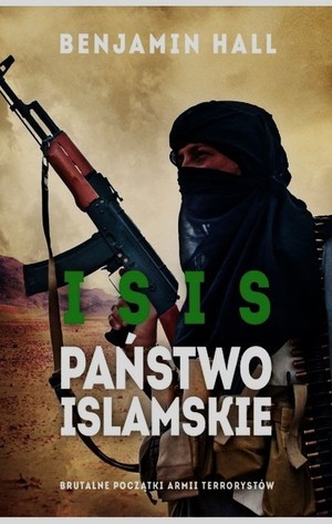 ISIS Państwo islamskie Brutalne początki armii terrorystów
