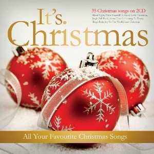 It`s Christmas All Your Favourite Christmas Songs