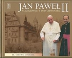 Jan Paweł II w `Księżówce` i pod Giewontem