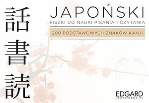 Japoński Fiszki na nauki pisania i czytania 200 podstawowych znaków kanji