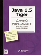 Java 1.5 Tiger. Zapiski programisty