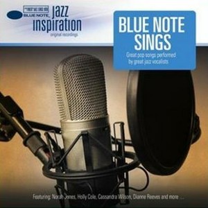 Jazz Inspiration: Blue Note Sings Great Pop Songs