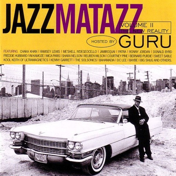 Jazzmatazz. Volume II. The New Reality