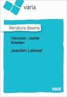 Joachim Lelewel Literatura dawna