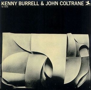 John Coltrane & Kenny Burrel
