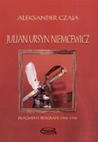 Julian Ursyn Niemcewicz. Fragment biografii 1758-1796