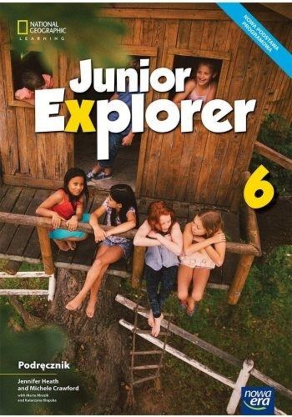 Junior Explorer 6. Podręcznik do języka angielskiego dla klasy szóstej szkoły podstawowej (reforma 2017)