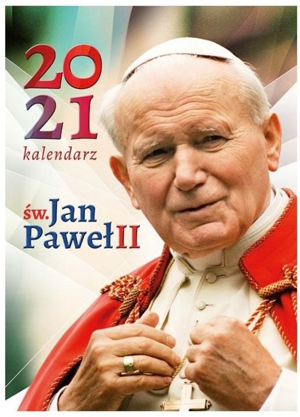 Kalendarz ścienny 2021 św. Jan Paweł II