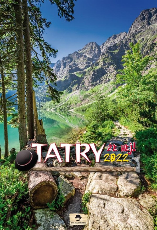 Kalendarz 2022 A3 ścienny Tatry, że hej!
