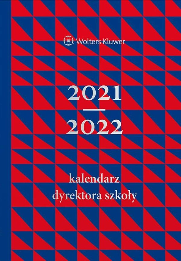 Kalendarz Dyrektora Szkoły 2021/2022