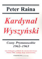 Kardynał Wyszyński t. 4 Czasy prymasowskie 1962-1963