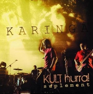 Karinga Kult Hurra! Suplement (vinyl)