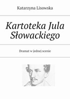 Kartoteka Jula Słowackiego