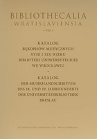 Katalog rękopisów muzycznych XVIII-XIX wieku Biblioteki Uniwersyteckiej we Wrocławiu (wersja polsko-niemiecka)