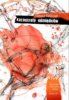 Katastrofy odmieńców - 06 Tadeusz Olszewski, czyli ostatni dekadent PRL-u; Zakończenie