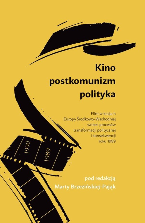 Kino. Postkomunizm. Polityka