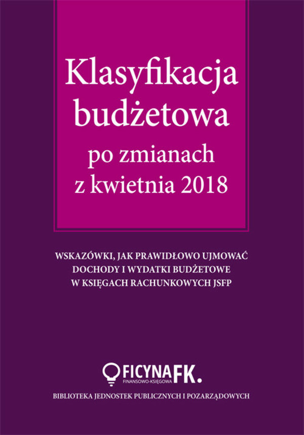 Klasyfikacja budżetowa po zmianach z kwietnia 2018