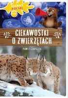 Ciekawostki o zwierzętach Kocham Polskę