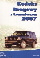 Kodeks Drogowy z komentarzem 2007