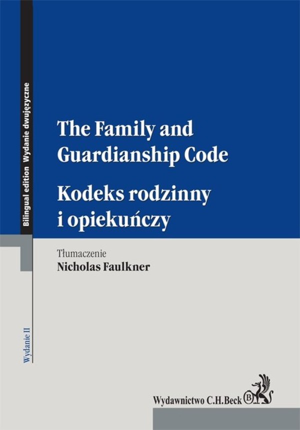 Kodeks rodzinny i opiekuńczy The Family and Guardianship Code