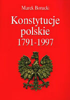 Konstytucje polskie 1791 - 1997