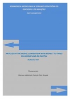 Konwencja Modelowa OECD w zakresie podatków od dochodu i od majątku Tekst dwujęzyczny