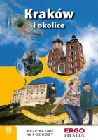 Kraków i okolice Przewodnik rekreacyjny