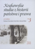 Krakowskie studia z historii państwa i prawa Tom 3