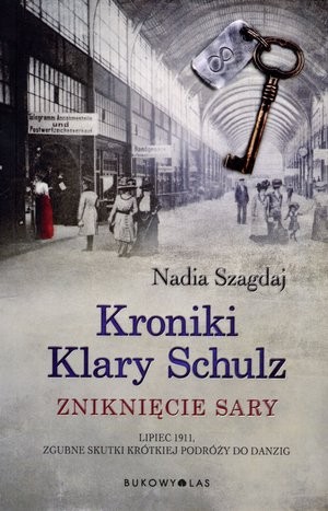 Kroniki Klary Schulz. Zniknięcie Sary (Wydanie ilustrowane)
