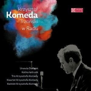 Krzysztof Komeda w Polskim Radiu (Vinyl)