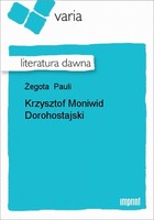 Krzysztof Moniwid Dorohostajski Literatura dawna