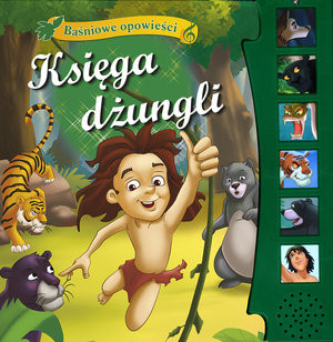 Księga dżungli. Baśniowe opowieści