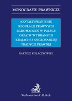 Kształtowanie się regulacji prawnych zgromadzeń w Polsce oraz w wybranych krajach o anglosaskiej tradycji prawnej