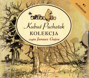 Kubuś Puchatek Kolekcja Książki audio Audiobook CD Audio Kubuś puchatek / Chatka puchatka / Powrót do Stumilowego Lasu