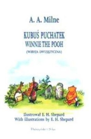 Kubuś Puchatek Winnie The Pooh (wersja dwujęzyczna)