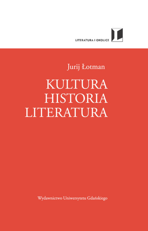 Kultura, Historia, Literatura