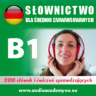 Kurs audio Niemiecki - słówka dla średnio zaawansowanych B1