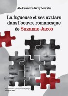 La fugueuse et ses avatars dans l'oeuvre romanesque de Suzanne Jacob - 02 Cz 2, Les approchesdu personnage littéraire