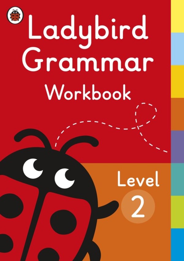 Ladybird Grammar. Level 2. Workbook Zeszyt ćwiczeń