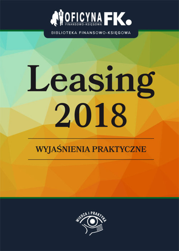 Leasing 2018 Wyjaśnienia praktyczne