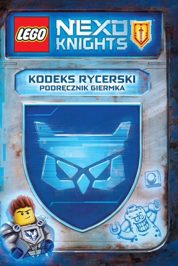 LEGO NEXO KNIGHTS Kodeks rycerski Podręcznik giermka