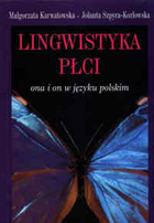 Lingwistyka płci. Ona i on w języku polskim.