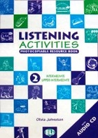 Listening activities + CD audio 2. Photocopiable Resource Book